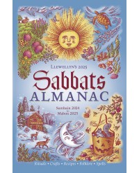 Llewellyn's Annual Sabbats Almanac 2025