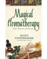 Magical Aromatherapy - The Power of Scent