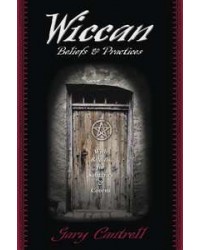 Wiccan Beliefs & Practices